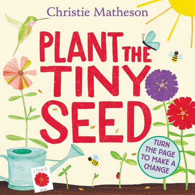 Plant the Tiny Seed (Board Book)