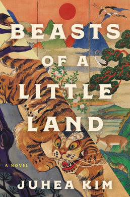 Beasts of a Little Land: A Novel