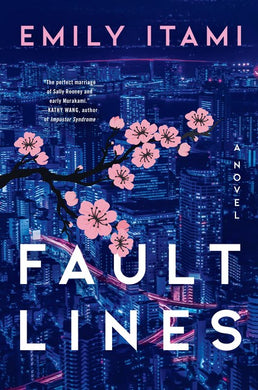 Fault Lines: A Novel