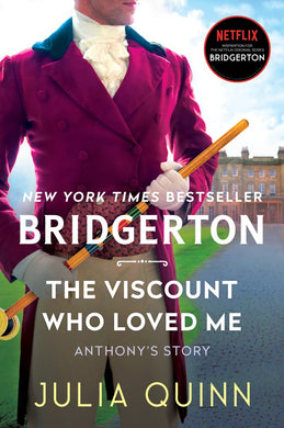 The Viscount Who Loved Me (Bridgerton Book 2)