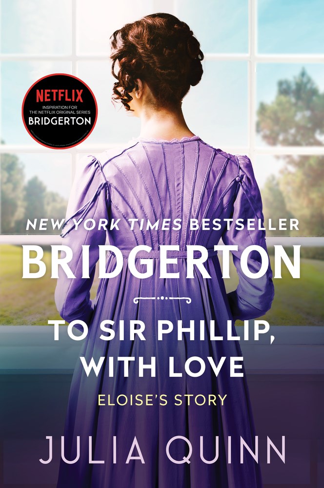 To Sir Phillip, With Love (Bridgerton Book 5)