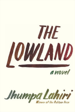 The Lowland (Signed First Edition)