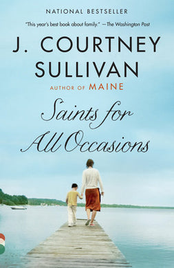 Saints for all Occasions: A Novel