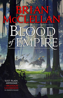 Blood of Empire (Gods of Blood and Powder Book 3)