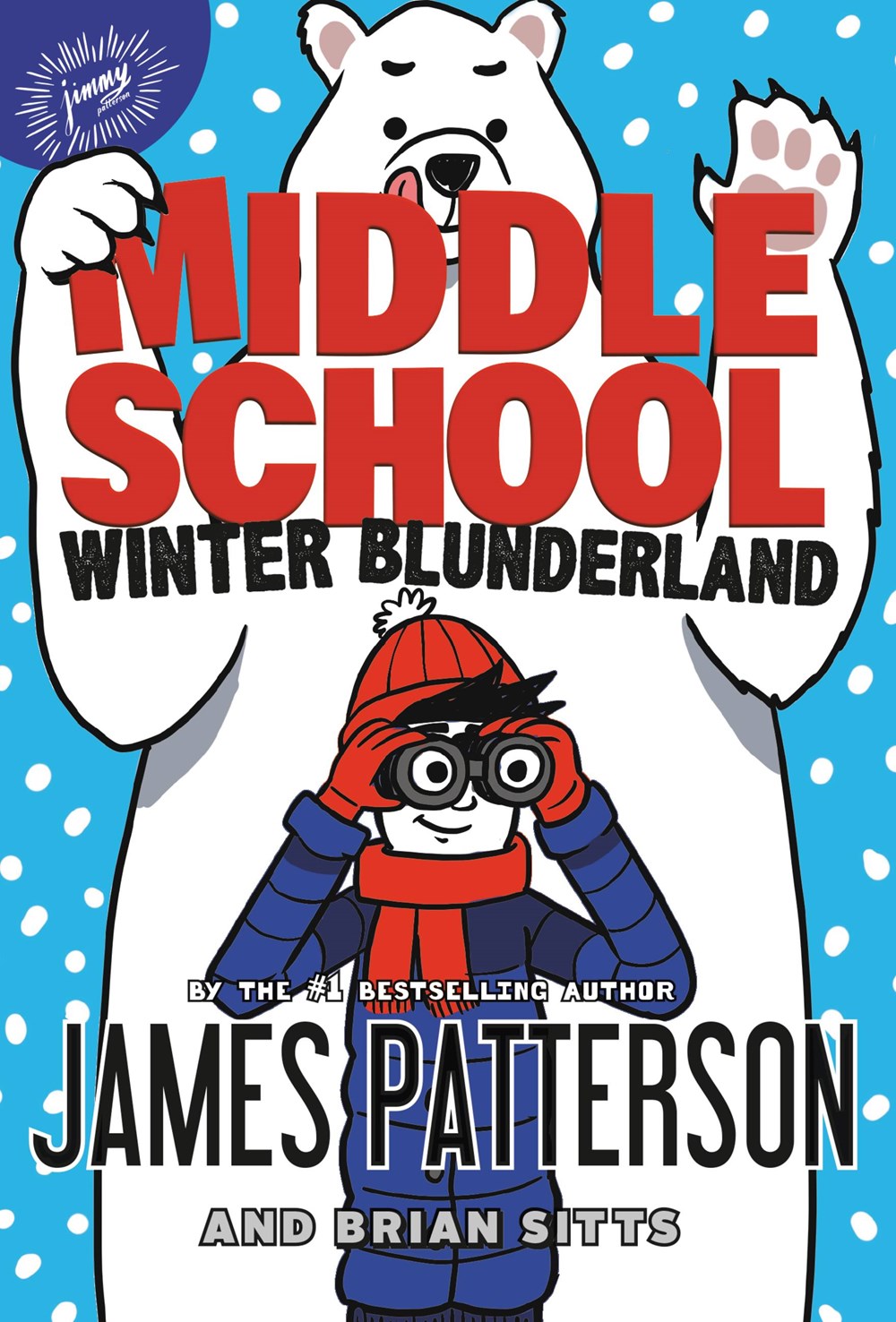 Middle School: Winter Blunderland (Book 15)