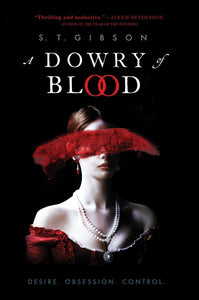 A Dowry of Blood (Signed First Edition)