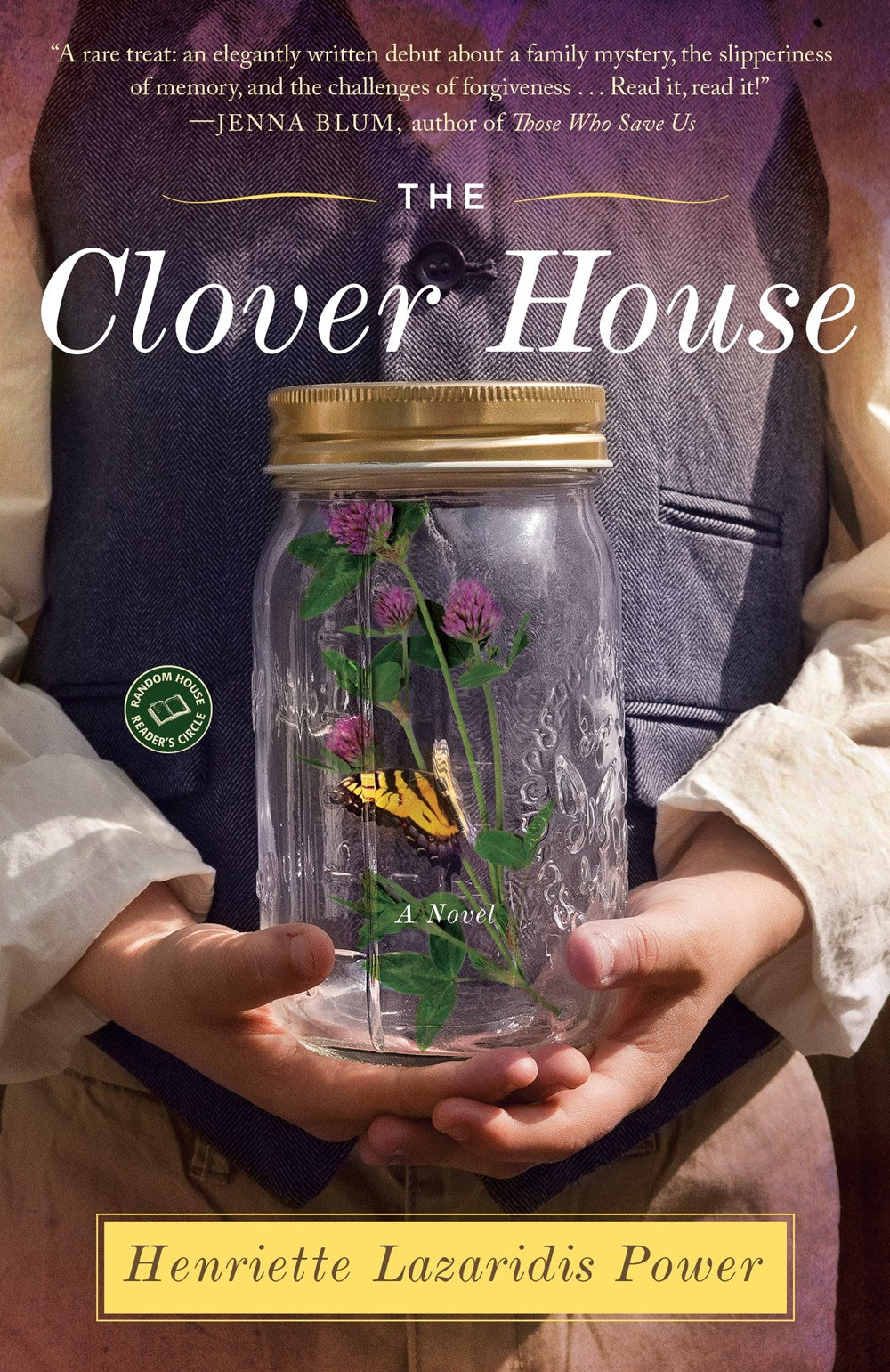 The Clover House: A Novel