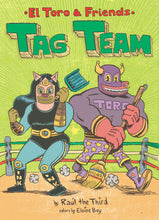 Load image into Gallery viewer, Tag Team (El Toro and Friends)