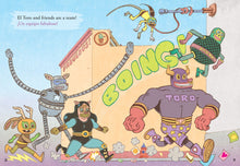 Load image into Gallery viewer, Team Up (El Toro and Friends)