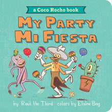 Load image into Gallery viewer, My Party, Mi Fiesta (A Coco Rocho Book)