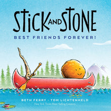 Load image into Gallery viewer, Stick and Stone: Best Friends Forever!