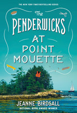 Load image into Gallery viewer, The Penderwicks at Point Mouette