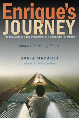 Enrique's Journey (The Young Adult Adaptation)