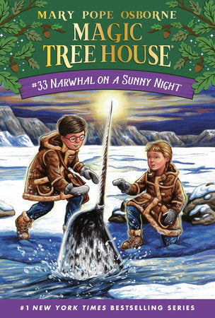 Narwhal on a Sunny Night (Magic Tree House, No. 33)