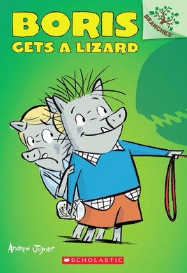 Boris Gets a Lizard (Book #2)