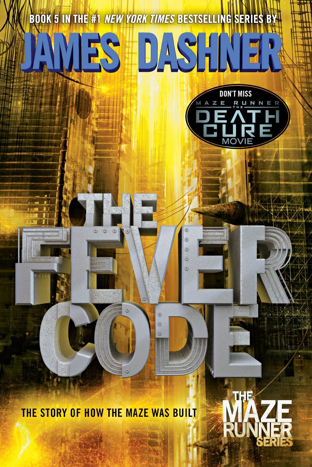 The Fever Code (Maze Runner Book 5)