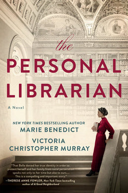 The Personal Librarian: A Novel