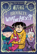 Load image into Gallery viewer, Witches of Brooklyn: What the Hex?!