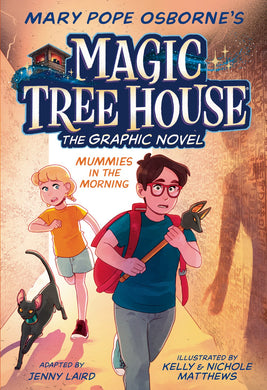 Mummies in the Morning (Magic Tree House, Graphic Novel #3)