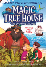 Load image into Gallery viewer, Pirates Past Noon (Magic Tree House, Graphic Novel #4)