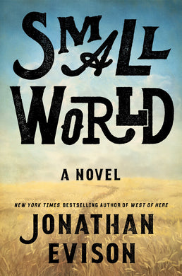 Small World: A Novel