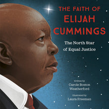 Load image into Gallery viewer, The Faith of Elijah Cummings
