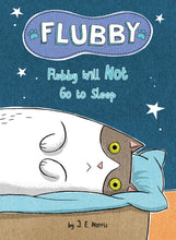 Load image into Gallery viewer, Flubby Will Not Go to Sleep