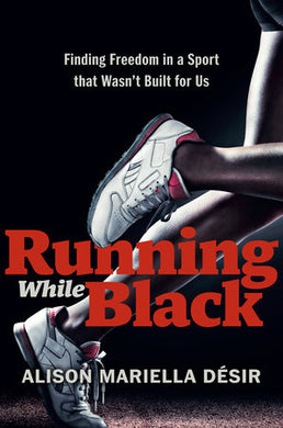 Running While Black