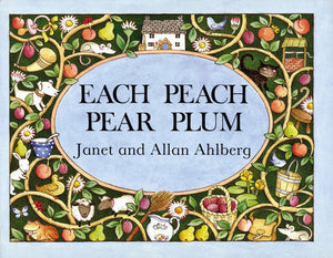 Each Peach Pear Plum (Board Book)