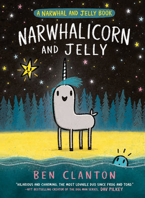 Narwhalicorn and Jelly (Book #7)