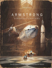 Load image into Gallery viewer, Armstrong: The Adventurous Journey of a Mouse to the Moon