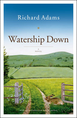 Watership Down: A Novel