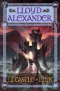 The Castle of Llyr (The Chronicles of Prydain, Book 3)