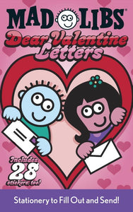 Dear Valentine Letters Mad Libs