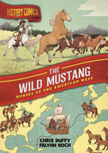 Load image into Gallery viewer, History Comics: The Wild Mustang