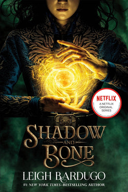 Shadow and Bone (Book 1)