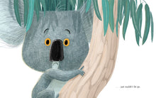 Load image into Gallery viewer, The Koala Who Could