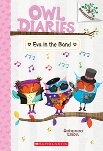 Eva in the Band (Owl Diaries #17)