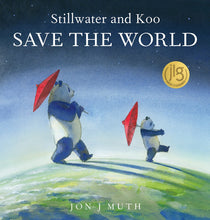 Load image into Gallery viewer, Stillwater and Koo Save the World