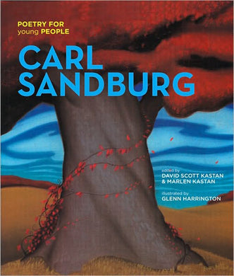 Poetry for Young People: Carl Sandburg