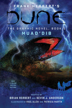 Load image into Gallery viewer, DUNE: The Graphic Novel, Book 2: Muad’Dib