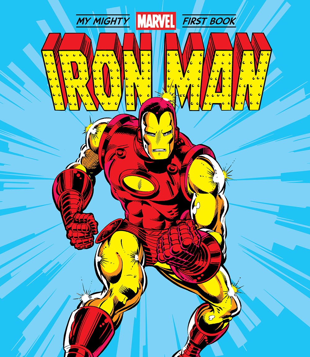 Iron Man (A Mighty Marvel First Book)