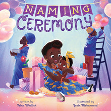 Load image into Gallery viewer, Naming Ceremony