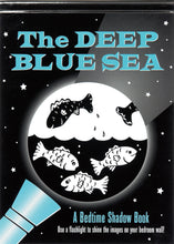 Load image into Gallery viewer, The Deep Blue Sea: A Bedtime Shadow Book
