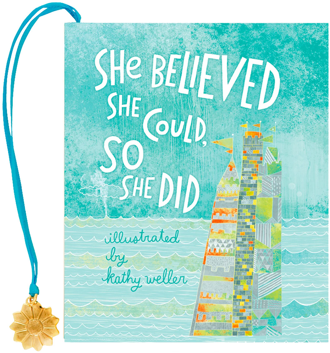 She Believed She Could, So She Did