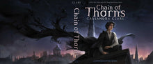 Load image into Gallery viewer, Chain of Thorns (The Last Hours Book 3)