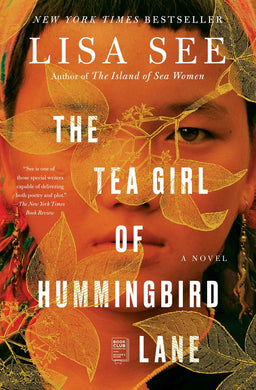 The Tea Girl of Hummingbird Lane: A Novel