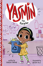 Load image into Gallery viewer, Yasmin the Recycler