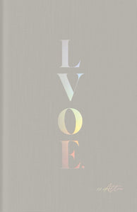 LVOE: Poems, Epigrams & Aphorisms