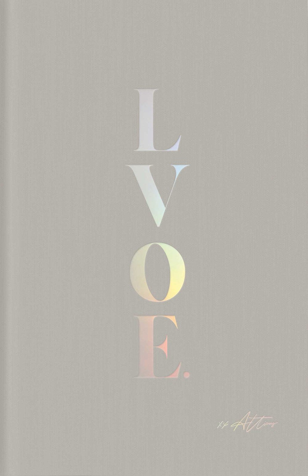LVOE: Poems, Epigrams & Aphorisms